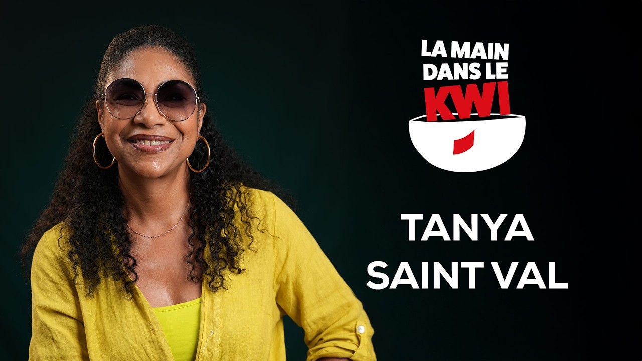 La Main dans le Kwi avec Tanya St-Val