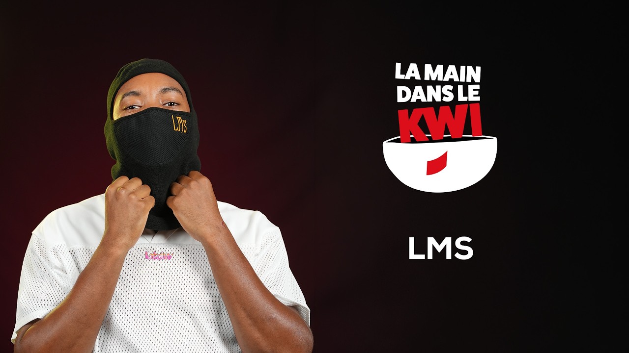 La Main dans le Kwi avec LMS